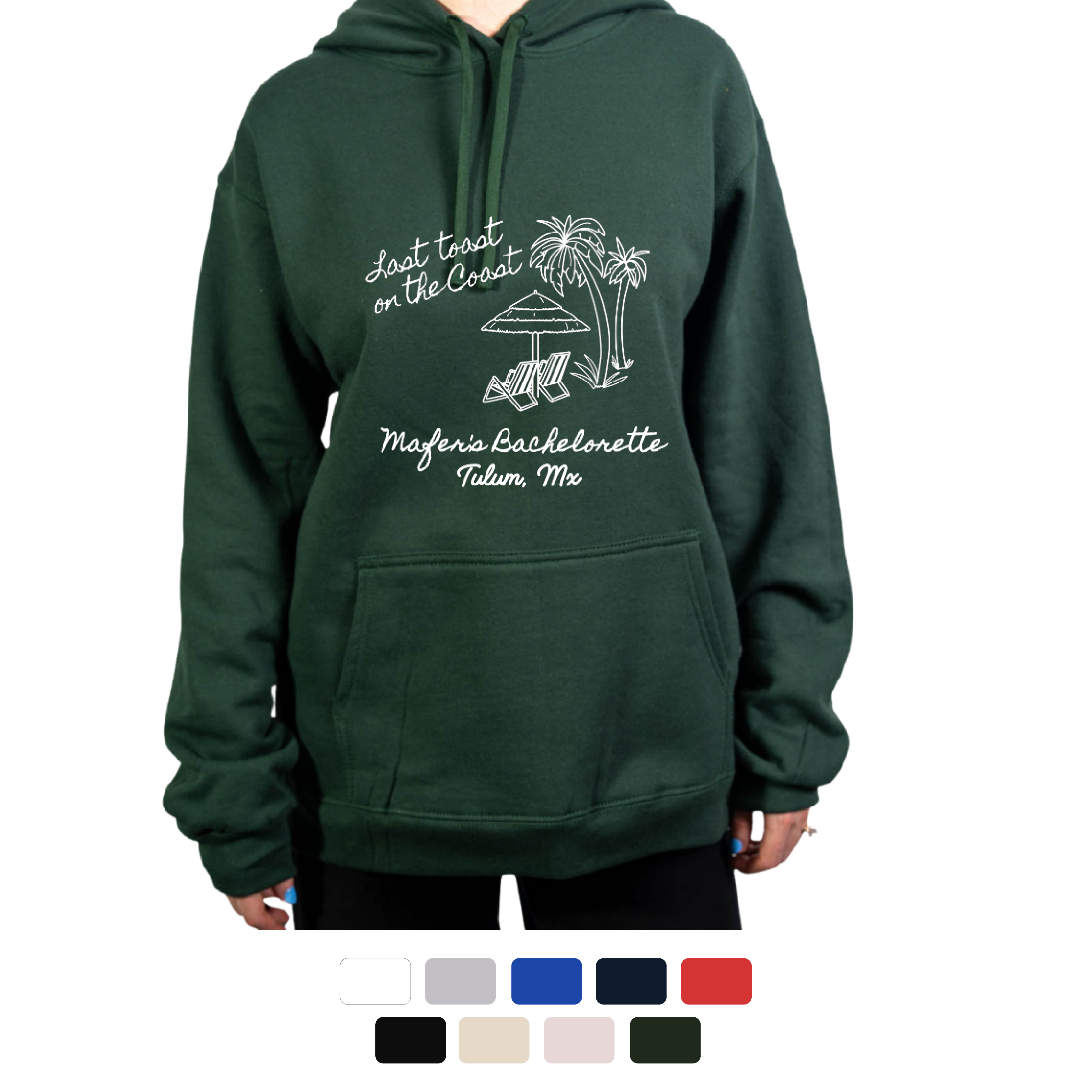 Sudadera Last Toast on the Coast Personalizada