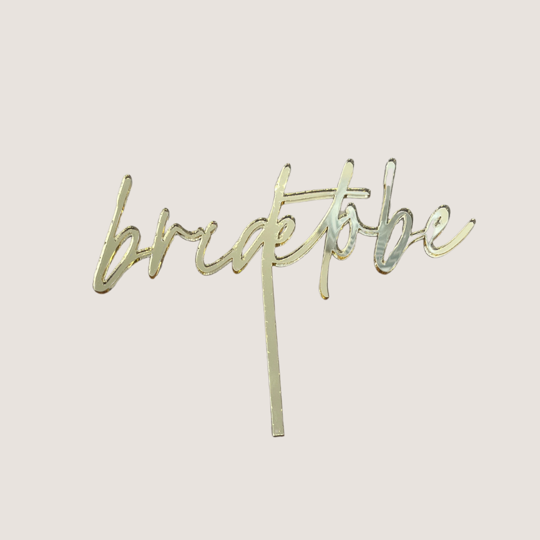 Cake Topper "Bride To Be"