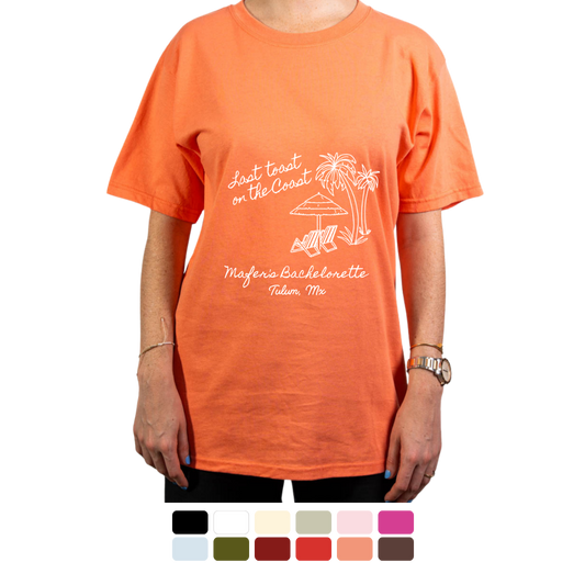 Camiseta Last Toast on the Coast Personalizada