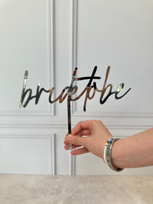 Topper de Pastel "Bride to be"